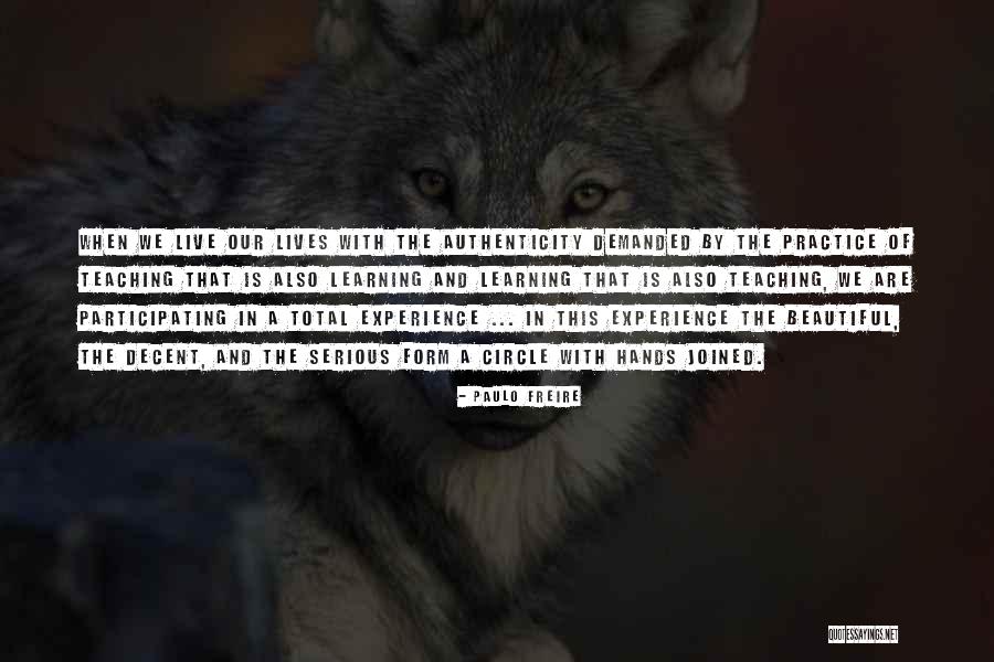 Experience In Teaching Quotes By Paulo Freire Experience In Teaching Quotes By Paulo Freire