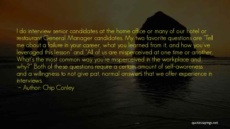 Experience In The Workplace Quotes By Chip Conley
