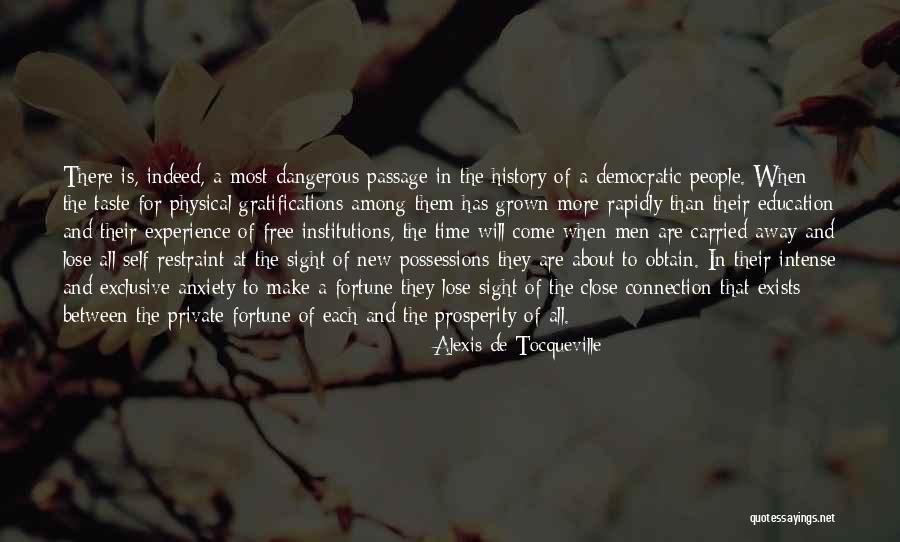 Experience Is The Best Education Quotes By Alexis De Tocqueville