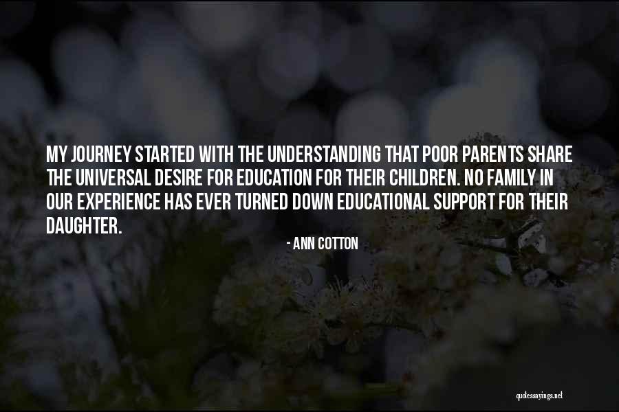 Experience Is The Best Education Quotes By Ann Cotton