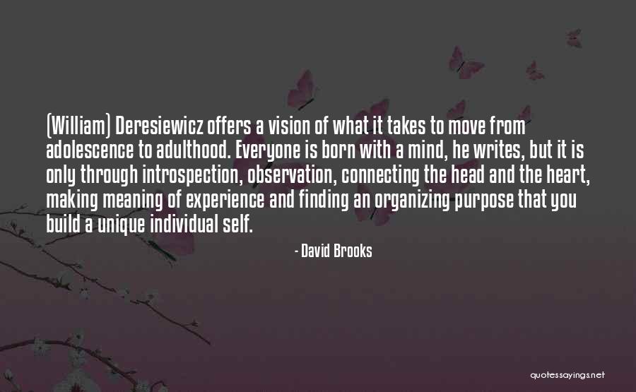 Experience Is The Best Education Quotes By David Brooks