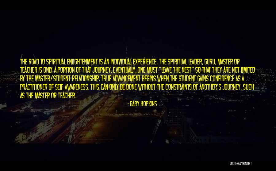 Experience Is The Teacher Quotes By Gary Hopkins Experience Is The Teacher Quotes By Gary Hopkins