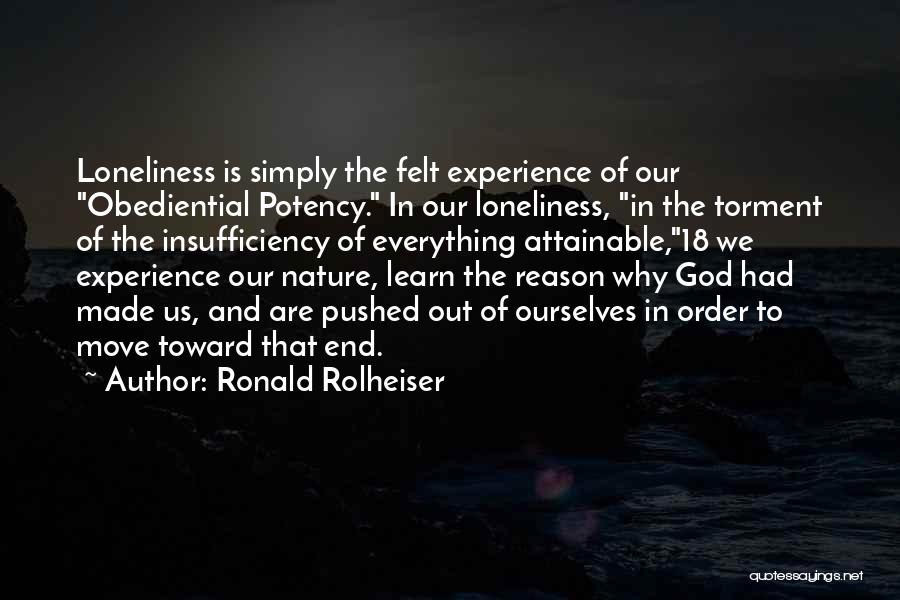Experience Learn Quotes By Ronald Rolheiser