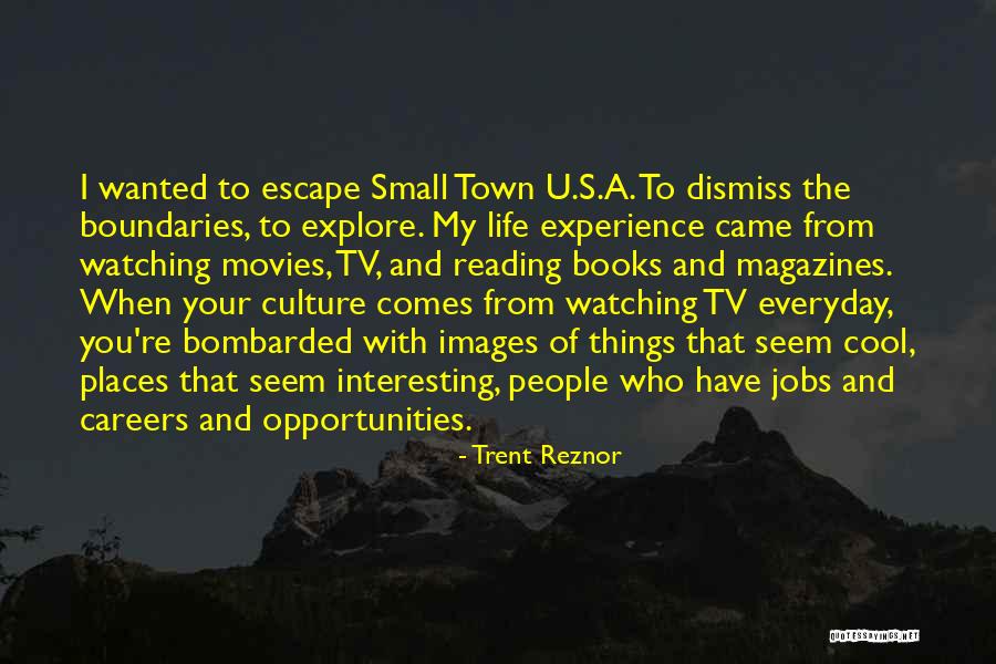 Experience Life With You Quotes By Trent Reznor Experience Life With You Quotes By Trent Reznor