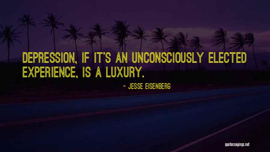 Experience Luxury Quotes By Jesse Eisenberg Experience Luxury Quotes By Jesse Eisenberg