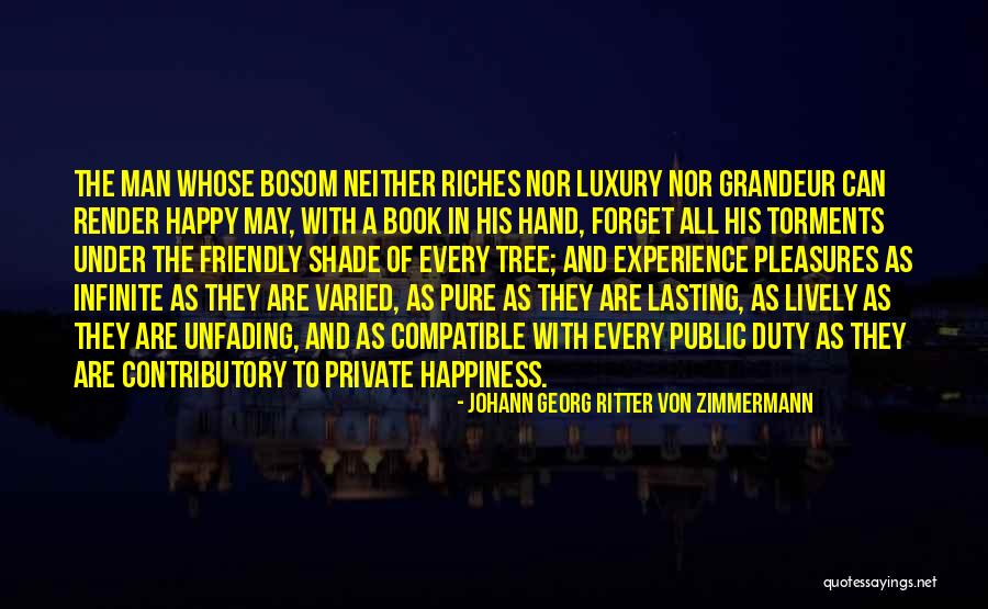 Experience Luxury Quotes By Johann Georg Ritter Von Zimmermann Experience Luxury Quotes By Johann Georg Ritter Von Zimmermann