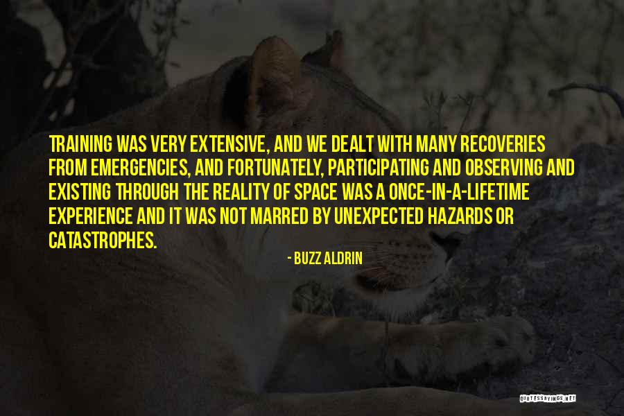 Experience Of A Lifetime Quotes By Buzz Aldrin