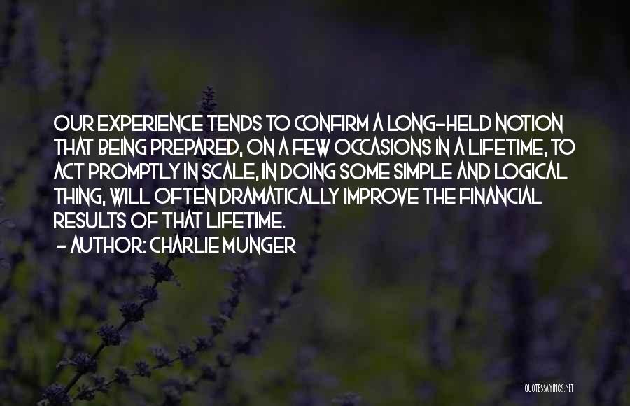 Experience Of A Lifetime Quotes By Charlie Munger