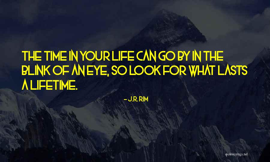 Experience Of A Lifetime Quotes By J.R. Rim