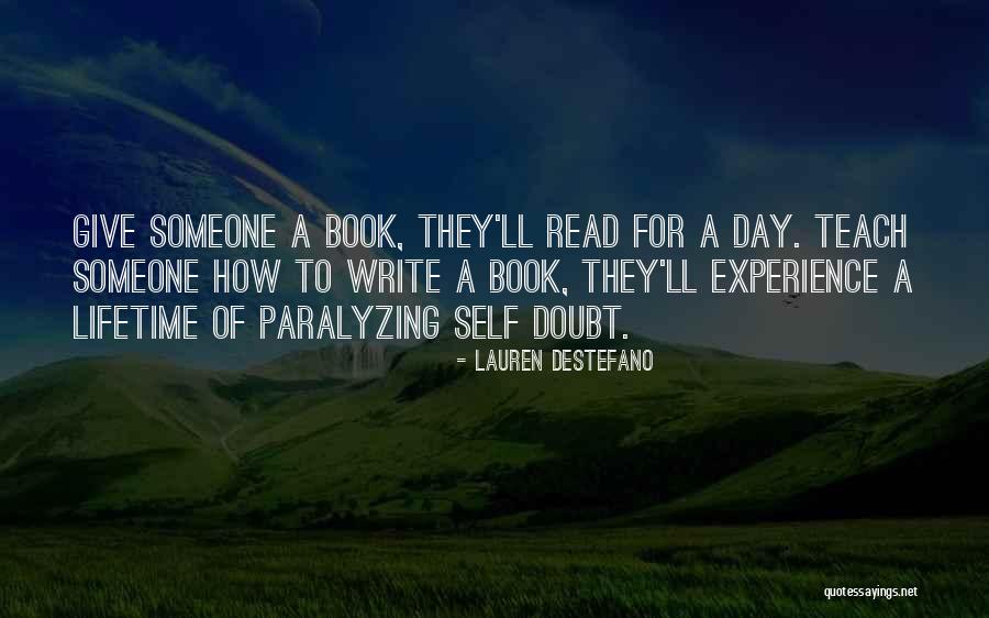 Experience Of A Lifetime Quotes By Lauren DeStefano