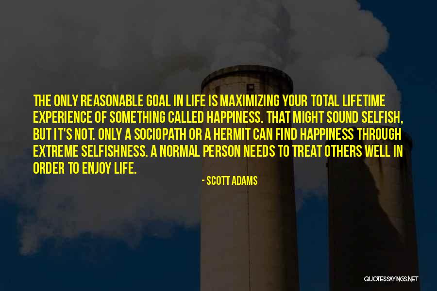 Experience Of A Lifetime Quotes By Scott Adams