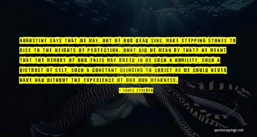 Experience Of Christ Quotes By James Stalker