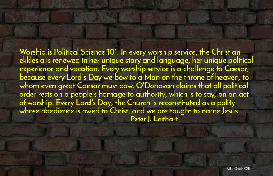 Experience Of Christ Quotes By Peter J. Leithart