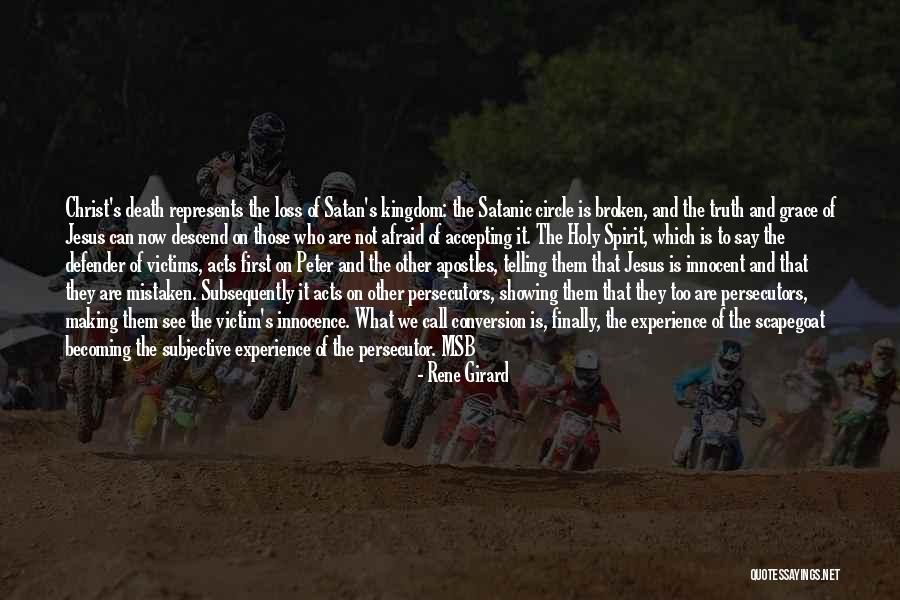 Experience Of Christ Quotes By Rene Girard