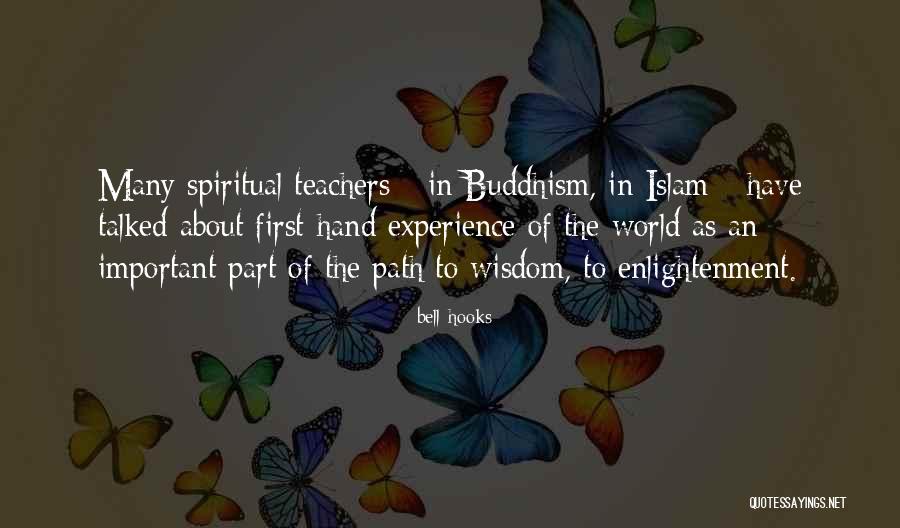Experience Of Enlightenment Quotes By Bell Hooks Experience Of Enlightenment Quotes By Bell Hooks