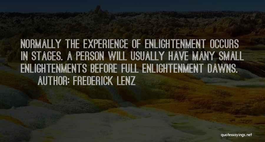 Experience Of Enlightenment Quotes By Frederick Lenz