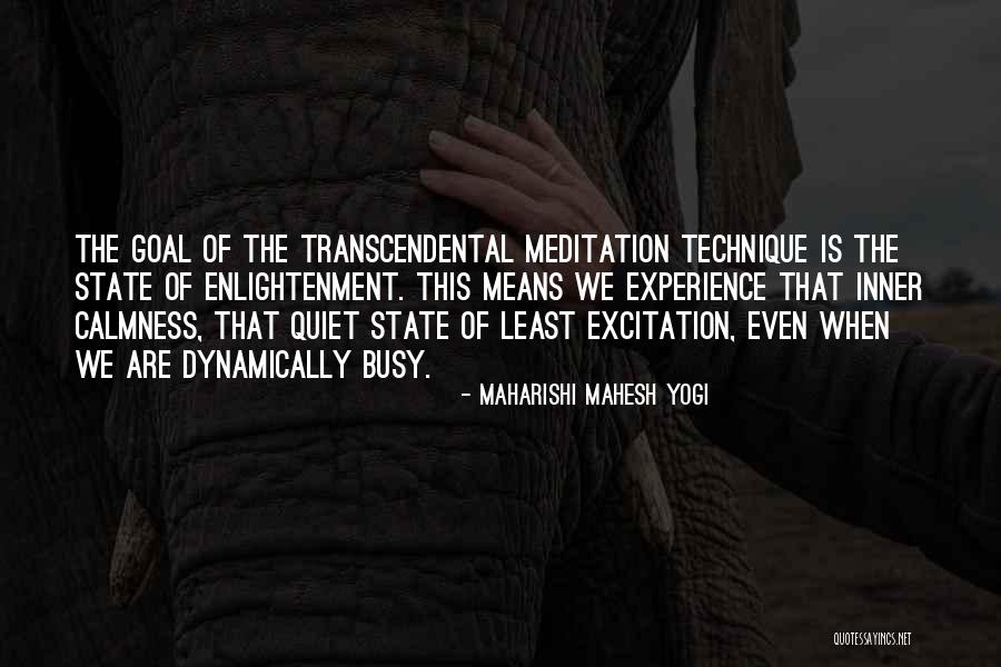 Experience Of Enlightenment Quotes By Maharishi Mahesh Yogi Experience Of Enlightenment Quotes By Maharishi Mahesh Yogi