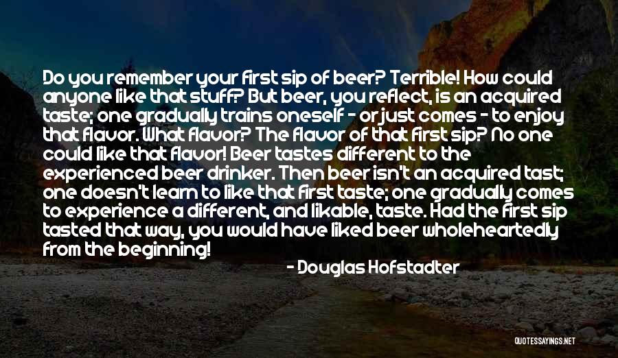Experience Or Experienced Quotes By Douglas Hofstadter Experience Or Experienced Quotes By Douglas Hofstadter