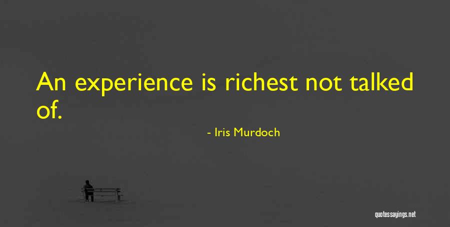 Experience Quotes By Iris Murdoch Experience Quotes By Iris Murdoch