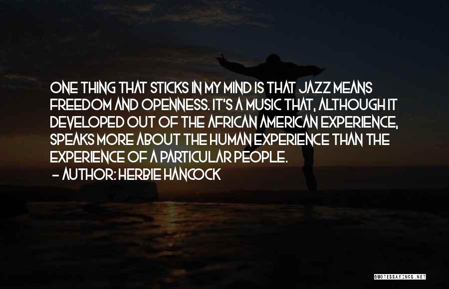 Experience Speaks Quotes By Herbie Hancock