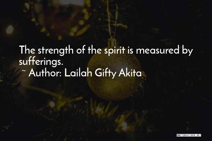 Experience Strength And Hope Quotes By Lailah Gifty Akita