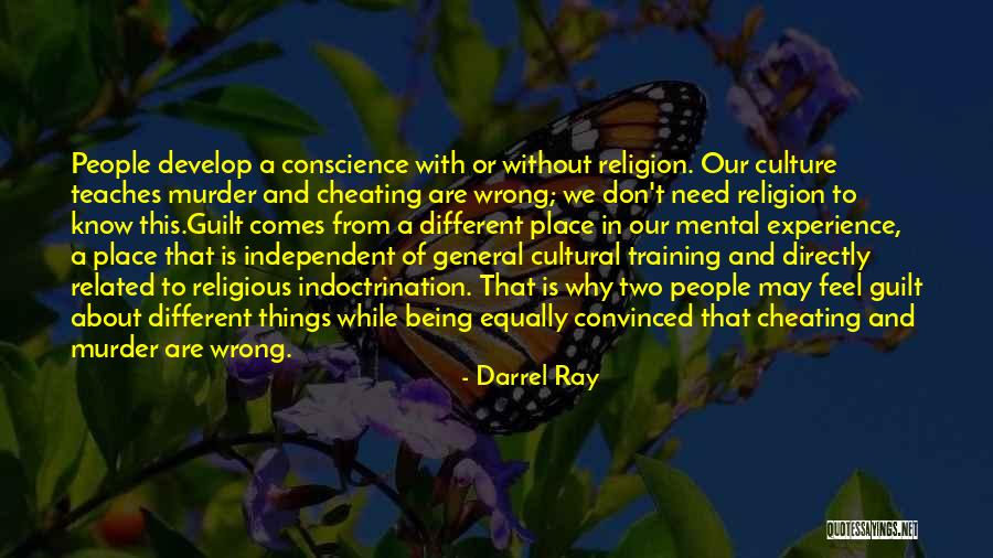 Experience Teaches Quotes By Darrel Ray Experience Teaches Quotes By Darrel Ray