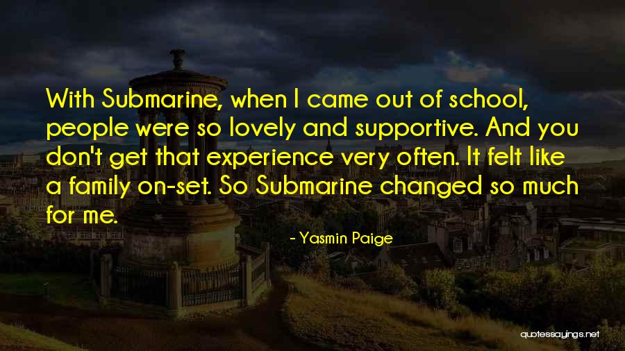 Experience That Changed Quotes By Yasmin Paige Experience That Changed Quotes By Yasmin Paige
