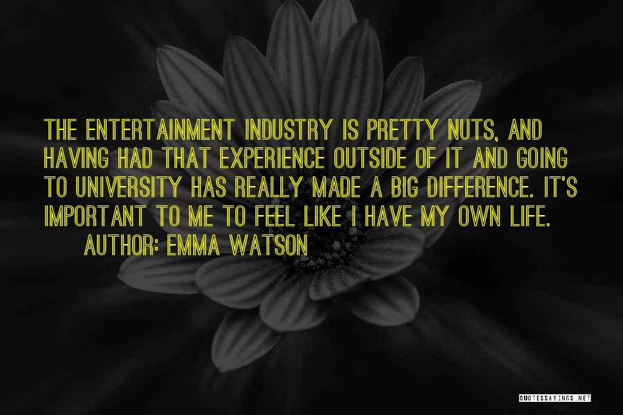 Experience The Difference Quotes By Emma Watson
