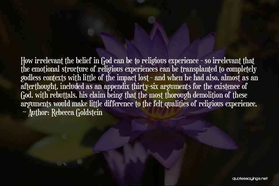 Experience The Difference Quotes By Rebecca Goldstein