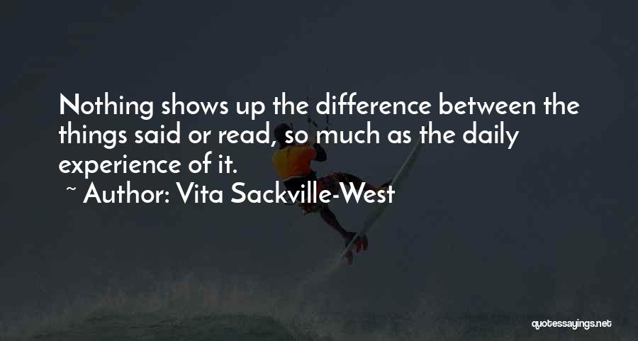 Experience The Difference Quotes By Vita Sackville-West