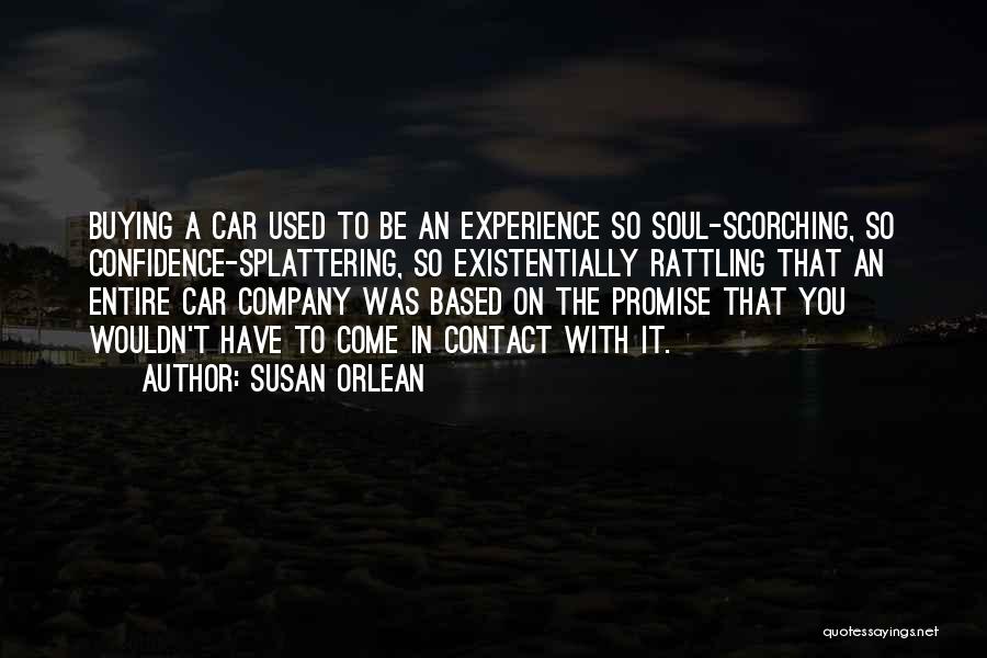Experience The Quotes By Susan Orlean