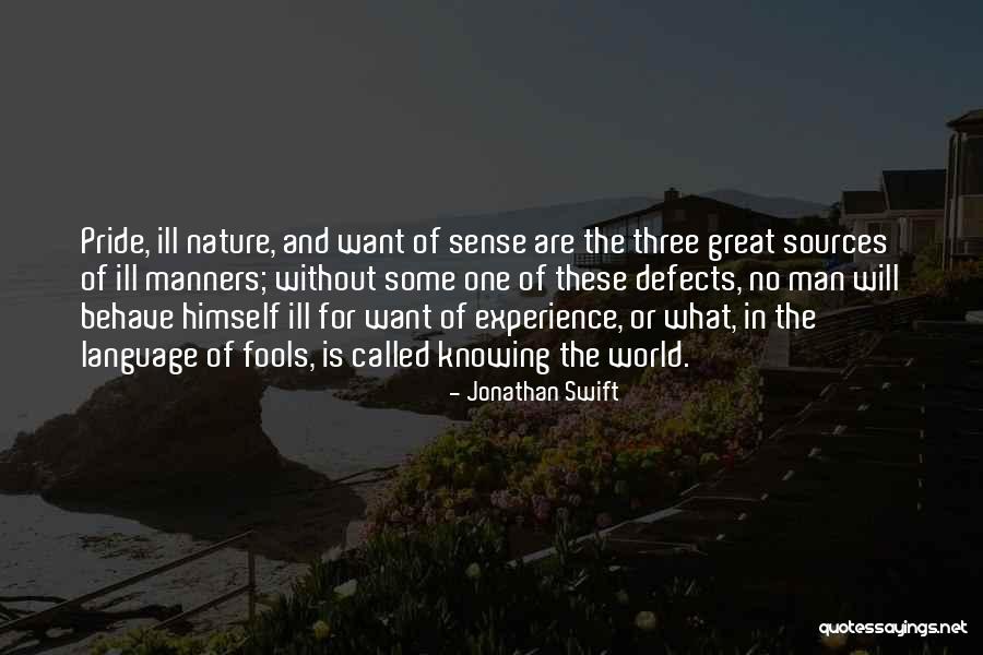 Experience The World Quotes By Jonathan Swift Experience The World Quotes By Jonathan Swift