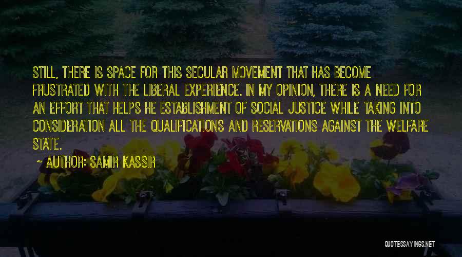 Experience Vs Qualifications Quotes By Samir Kassir