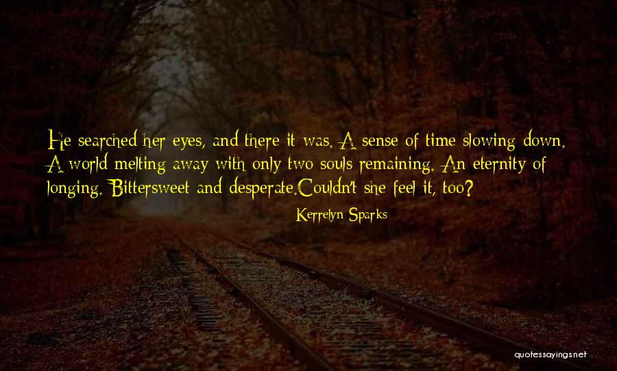 Experience With Excel Quotes By Kerrelyn Sparks