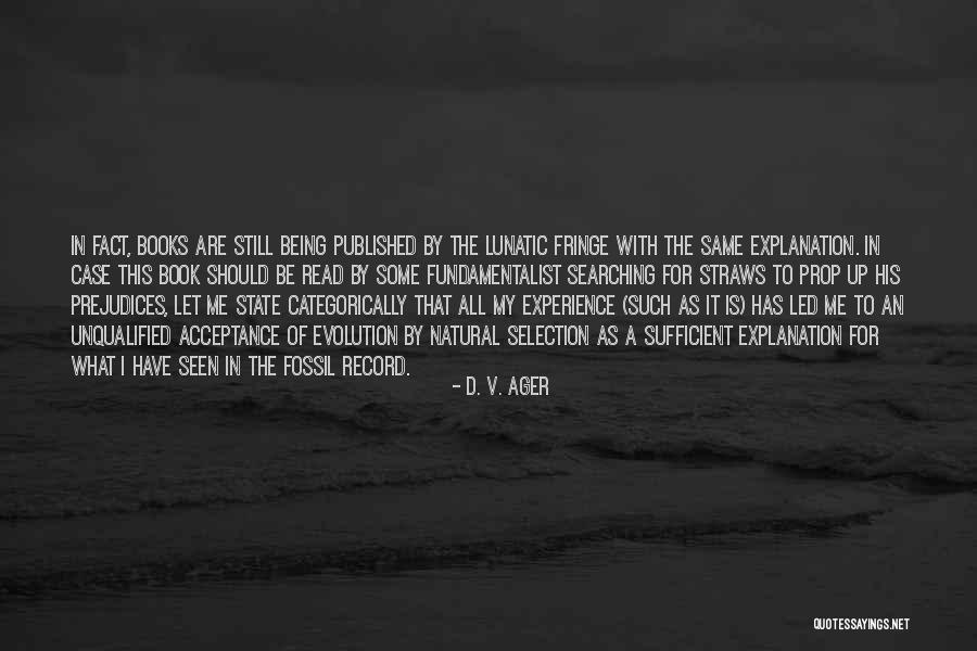 Experience With Explanation Quotes By D. V. Ager Experience With Explanation Quotes By D. V. Ager