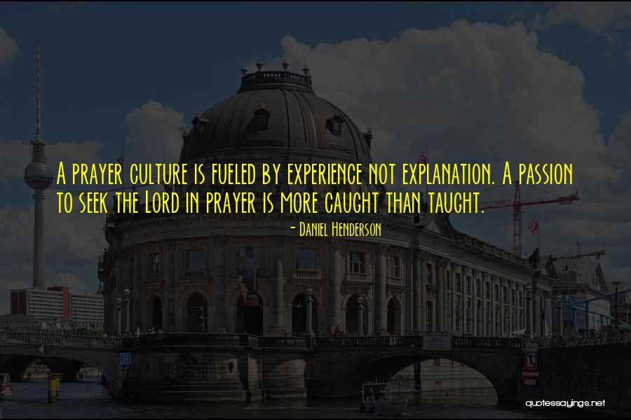 Experience With Explanation Quotes By Daniel Henderson Experience With Explanation Quotes By Daniel Henderson