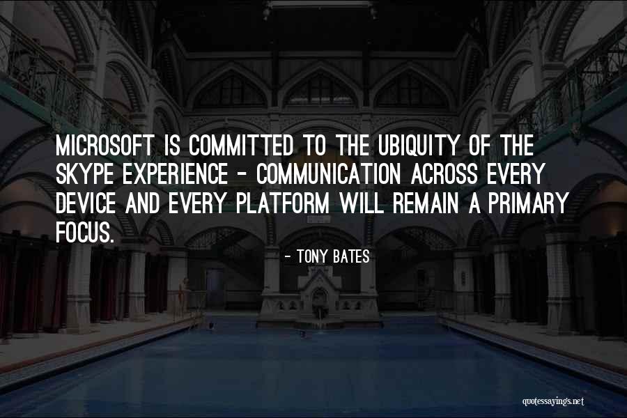 Experience With Microsoft Quotes By Tony Bates Experience With Microsoft Quotes By Tony Bates
