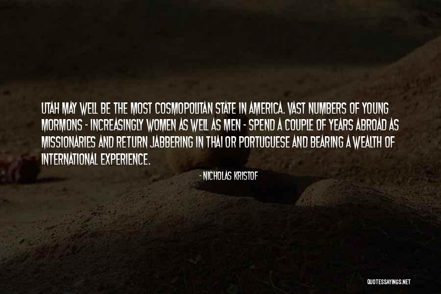 Experience Your Wealth Quotes By Nicholas Kristof Experience Your Wealth Quotes By Nicholas Kristof