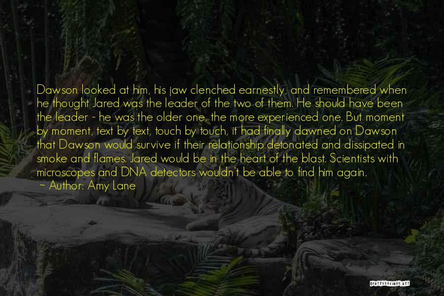 Experienced Leader Quotes By Amy Lane