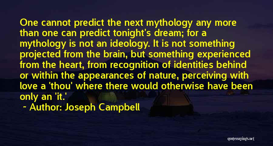Experienced Love Quotes By Joseph Campbell