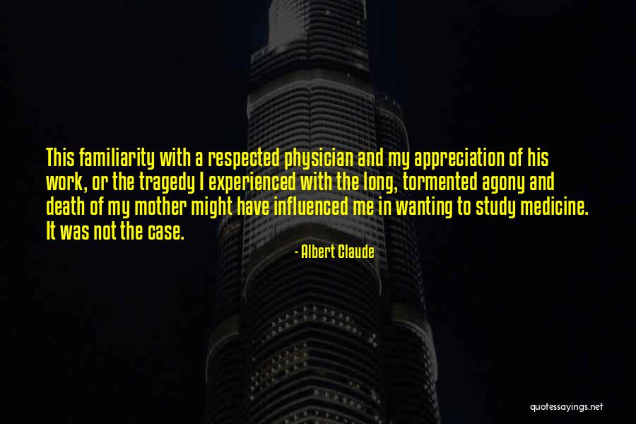 Experienced Mother Quotes By Albert Claude Experienced Mother Quotes By Albert Claude