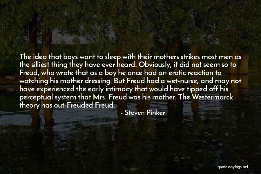 Experienced Mother Quotes By Steven Pinker Experienced Mother Quotes By Steven Pinker