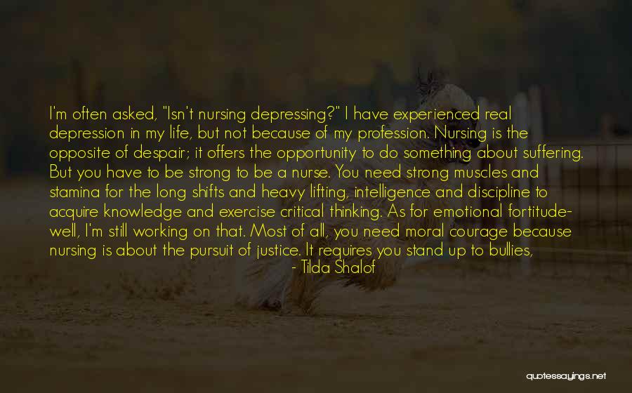 Experienced Nurse Quotes By Tilda Shalof Experienced Nurse Quotes By Tilda Shalof