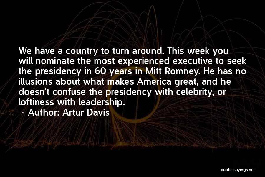 Experienced Quotes By Artur Davis