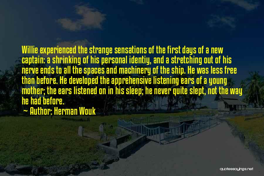 Experienced Quotes By Herman Wouk