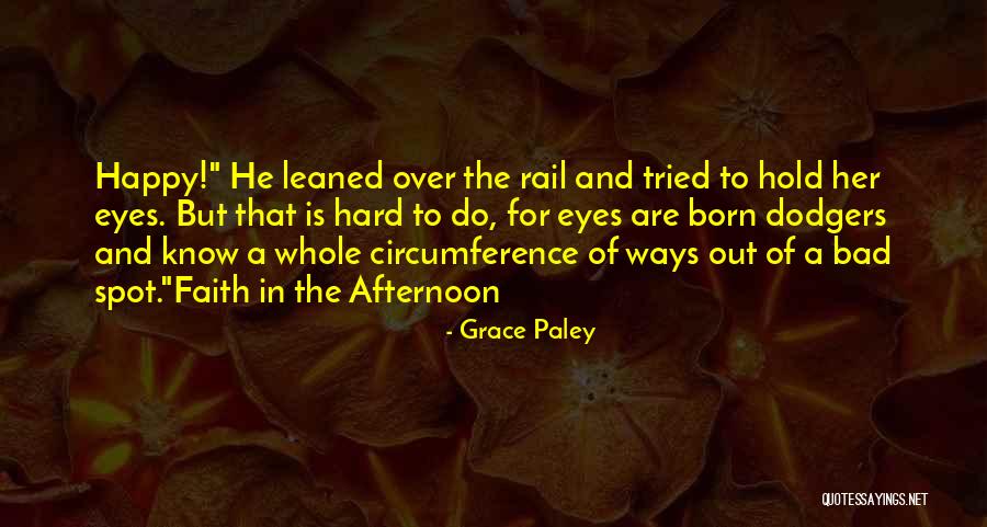 Experienced Teacher Quotes By Grace Paley Experienced Teacher Quotes By Grace Paley