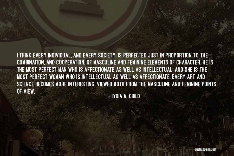 Experiencer Francais Quotes By Lydia M. Child