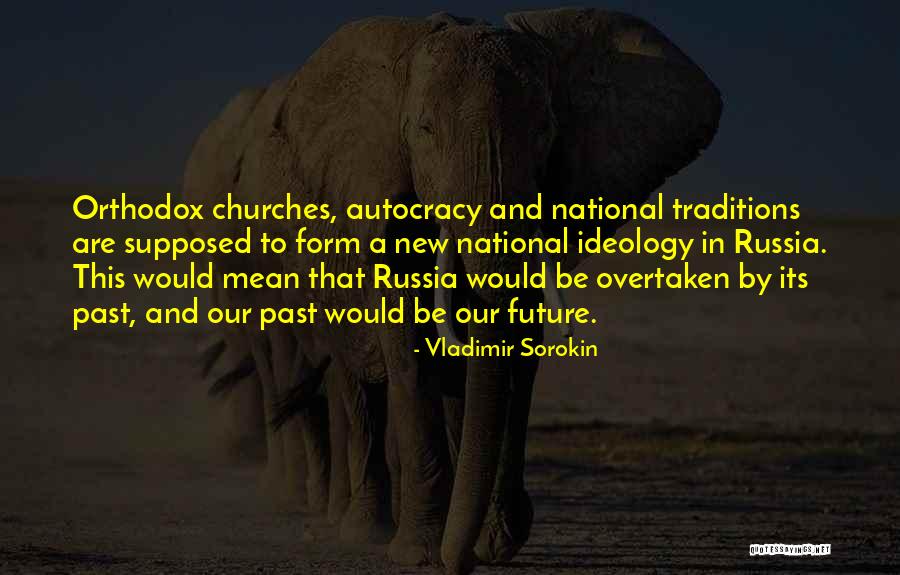 Experiencer Francais Quotes By Vladimir Sorokin