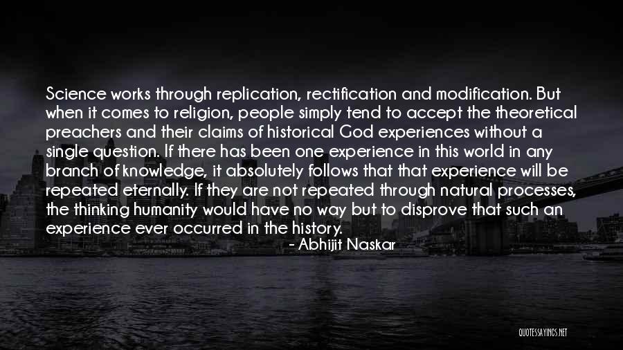 Experiences And Lessons Quotes By Abhijit Naskar Experiences And Lessons Quotes By Abhijit Naskar