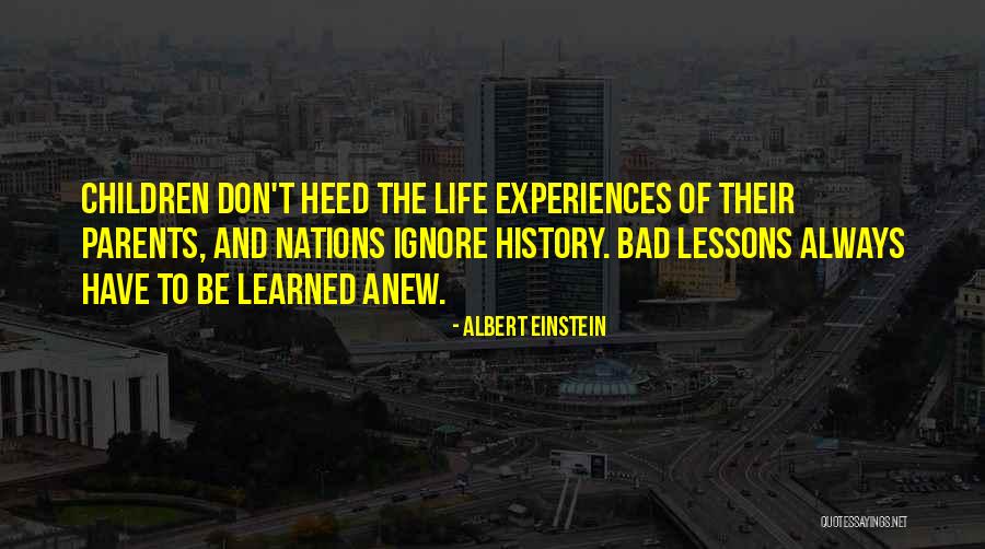 Experiences And Lessons Quotes By Albert Einstein Experiences And Lessons Quotes By Albert Einstein